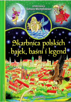 Skarbnica polskich bajek baśni i legend