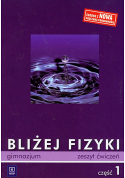 Bliżej fizyki część 1 ćwiczenia