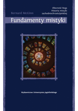 Obecność Boga : Historia mistyki zachodniochrześcijańskiej