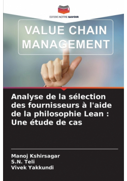 Analyse de la sélection des fournisseurs à l'aide de la philosophie Lean