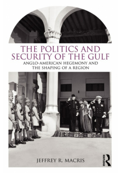 The Politics and Security of the Gulf