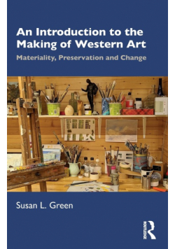 An Introduction to the Making of Western Art