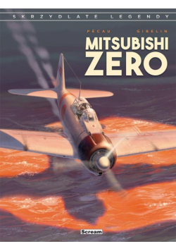 Skrzydlate legendy Mitsubishi Zero