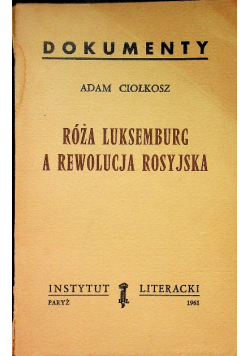 Róża Luksemburg a rewolucja Rosyjska