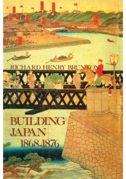 Building Japan 1868-1876