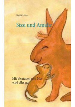 Sissi und Amalie