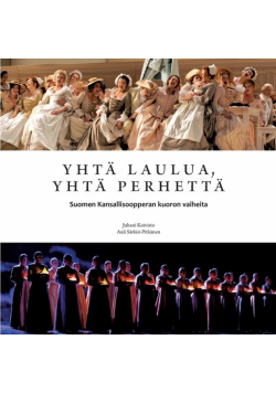 Yhtä laulua, yhtä perhettä