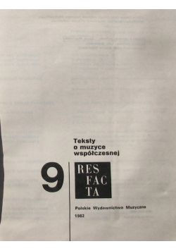 Teksty o muzyce współczesnej Resfacta 9