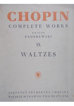 Chopin Complete Works IX Waltzes