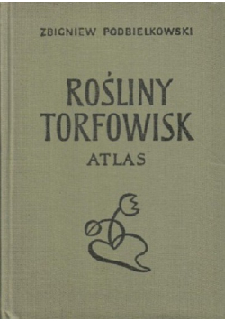 Rośliny torfowisk Atlas