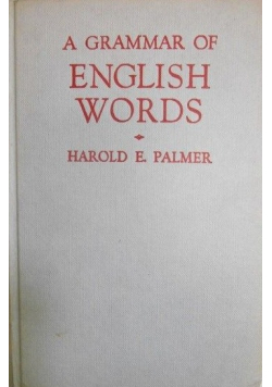 A Grammar of English Words
