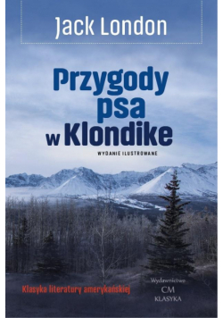 Przygody psa w Klondike
