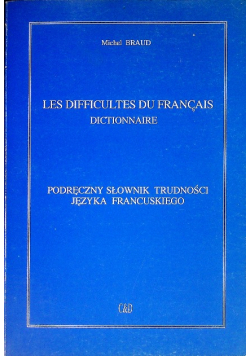 Les difficultes du francais Dictionnaire