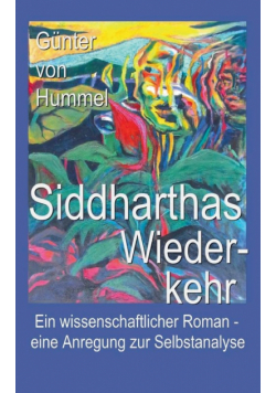 Siddharthas Wiederkehr