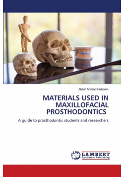 Materials Used In Maxillofacial Prosthodontics
