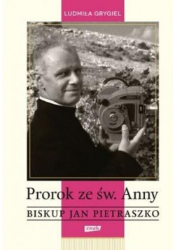 Prorok ze św Anny Biskup Jan Pietraszko