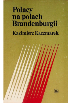 Polacy na polach Brandenburgii