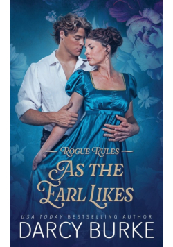 As the Earl Likes