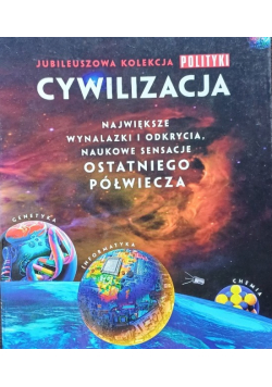 Cywilizacja. Jubileuszowa kolekcja Polityki