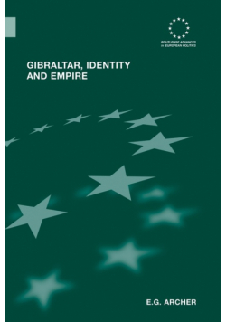 Gibraltar, Identity and Empire