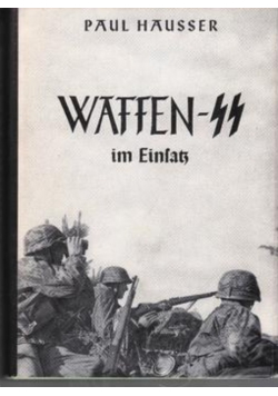 WAFFEN-SS Im Einsatz