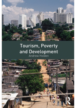 Tourism, Poverty and Development