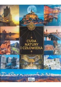 Cuda natury i człowieka