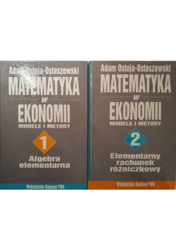 Matematyka w ekonomii modele i metody tom 1 i 2