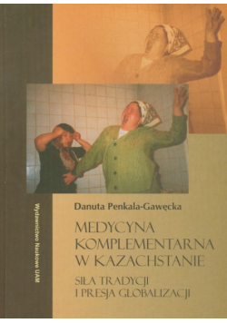 Medycyna komplementarna w Kazachstanie