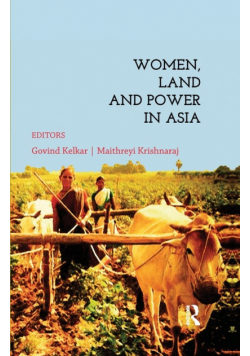 Women, Land and Power in Asia