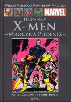 Uncanny X-Men Mroczna Phoenix