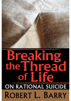 Breaking the Thread of Life