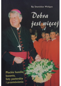 Dobra jest więcej