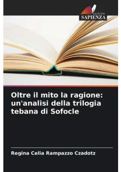 Oltre il mito la ragione