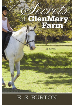 Secrets of Glenmary Farm