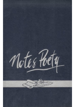 Notes poety - wybór wierszy
