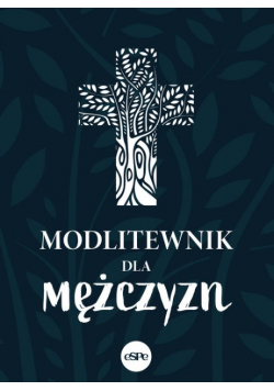 Modlitewnik dla mężczyzn