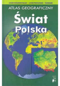 Atlas geograficzny Świat Polska
