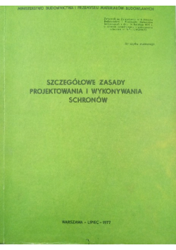 Szczegółowe Zasady Projektowania i wykonywania schronów