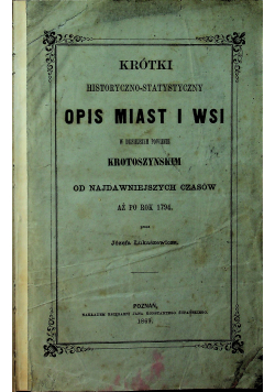 Krótki historyczno statystyczny opis miast i wsi 1869 r.