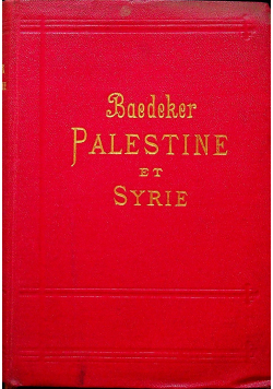 Palestine et Syrie 1912 r.