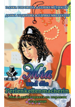 Mia und die Perlenkettenmacherin