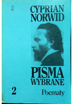 Norwid pisma wybrane Tom 2 Poematy