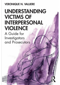 Understanding Victims of Interpersonal Violence