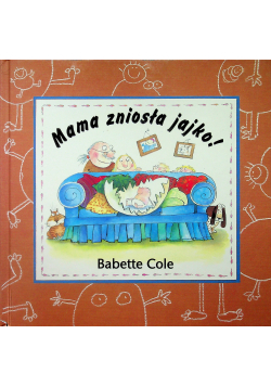 Mama zniosła jajko