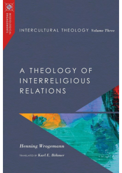 Intercultural Theology, Volume Three