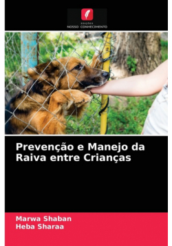 Prevenção e Manejo da Raiva entre Crianças
