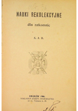 Nauki rekolekcyjne dla zakonnic 1906 r