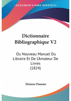 Dictionnaire Bibliographique V2