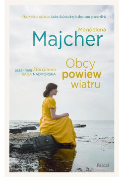 Saga nadmorska. Obcy powiew wiatru